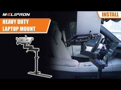 MELIPRON - Vehicle Laptop Mount for Truck Car Van - Installation Process