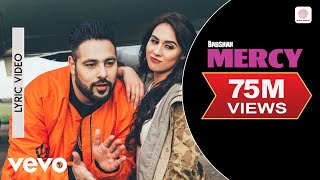 Badshah - Mercy - Badshah | Official Lyric Video | Lauren Gottlieb | Benedict Peters