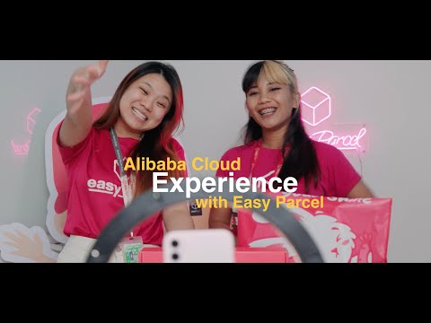 EasyParcel Experience with Alibaba Cloud