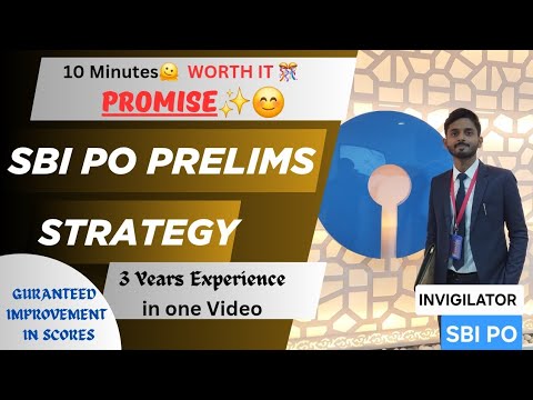 SBI PO Prelims Last Days Strategy | Tips to Score 70+ & Clear in 1st Attempt!