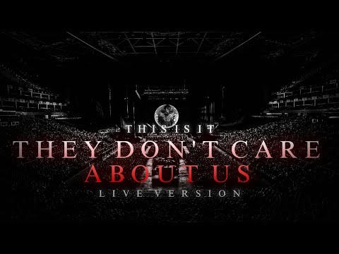 THEY DON'T CARE ABOUT US: THIS IS IT |Live Version| (live vocals) A.I
