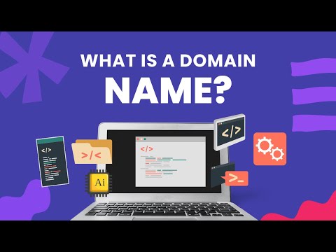What Is a Domain Name?