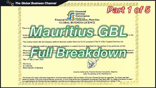 Mauritius Global Business License | Mauritius GBL Explained | Mauritius GBL Full Breakdown | A to Z