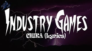 CHIKA - Industry Games (Lyrics)