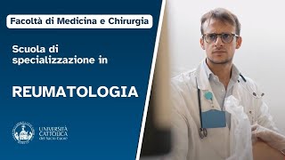 Reumatologia - Scuola di specializzazione Università Cattolica