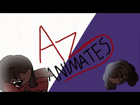 ✨Welcome to AzAnimates!✨