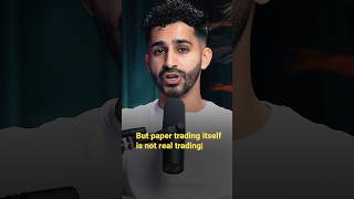 Paper Trading is NOT Real Trading