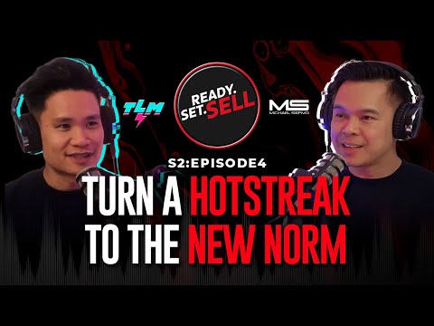 S2 | Episode 4: Turn A Hot Streak To The New Norm