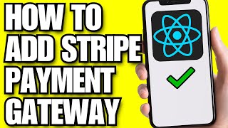 How To Add Stripe Payment Gateway In React JS (2025)