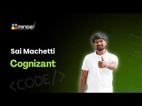 From Learner to Cognizant – Sai Machetti’s Journey
