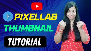 How to Create YouTube Video Thumbnails - Pixellab se thumbnail kaise banaye | Technical Armanji
