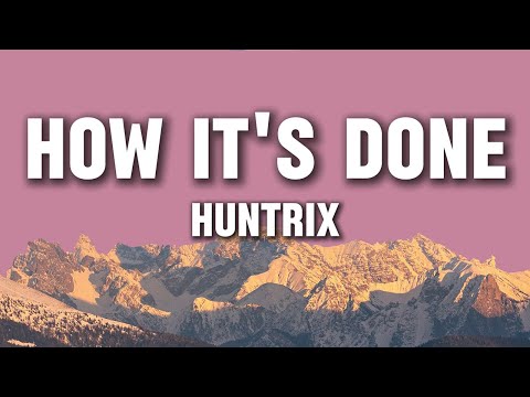 Huntrix - How It's Done (Lyrics) | K-Pop Demon Hunters