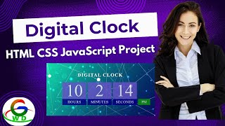 JavaScript HTML CSS Project Digital Clock || Guri Web Developer || Javascript Tutorial in Hindi 2024