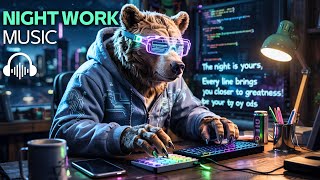 [NO ADS] Music for Night Working - While others Sleep, you're BUILDING your FUTURE— Coding Focus Mix