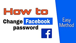 How to change facebook password || change your Fb password