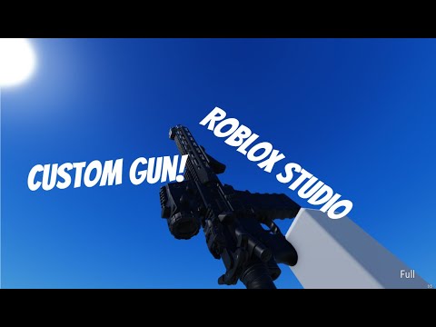 How to Create your own Custom Gun in Roblox Studio!