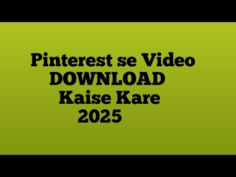 Pinterest se Video Download Kaise kare 2025 | How to Download Pinterest Video | #pinterest #video