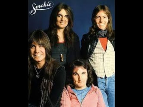 Smokie   If You Think You Know How To Love Me
