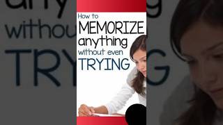 MEMORIZE ANYTHING #studytips #quicklearning #quickstudy #quicktips #quick #memory #motivational