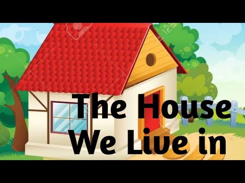 The House We Live In