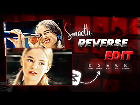 How to Create Reverse Edit Videos in CapCut|Full Tutorial| #reverseedit#youtubetutorial#videoediting