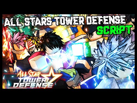 All Stars Tower Defense Script [2022] Very OP ✔️