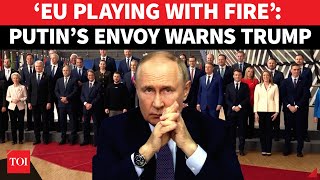 Putin’s Envoy RED FLAGS EU Plan Of Using Frozen Russian Assets For Ukraine | ‘US Interests At Risk’