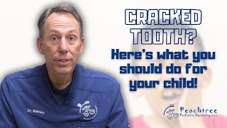 What to Do If Your Child Cracks a Tooth: Emergency Care with Peachtree Pediatric Dentistry