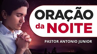 ORAÇÃO DA NOITE DE HOJE - 30/12 - Faça Seu Pedido de Oração