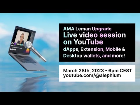 📢 Leman Upgrade AMA - The last live session before the Upgrade!