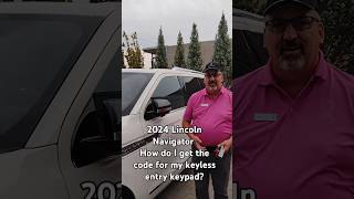 2024 Lincoln Navigator how do I get the code for my keyless entry keypad? #shorts