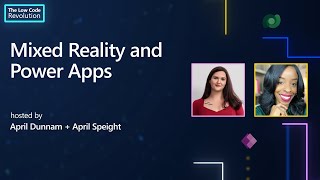 Mixed Reality and Power Apps | The Low Code Revolution