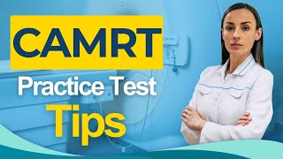 CAMRT Certification Practice Test 2026 - Medical Radiation Technologist Canada All You Need to Know