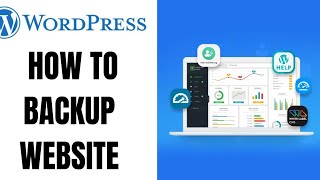 How to Back Up Your WordPress Website