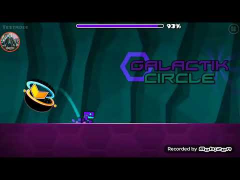 Nouveau niveau insane ou ez demon :Galactik Circle (geometry dash)
