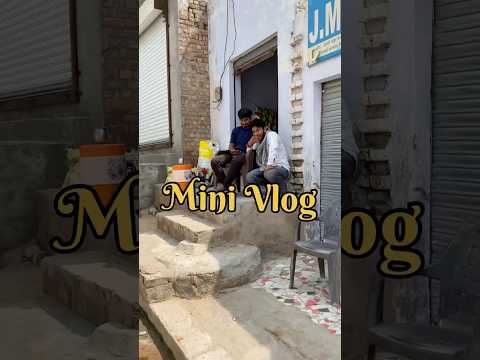Mera Vlog Dekhkar Dost 😂Hasse Kyu? #minivlog #dailyvlog #verma #comedy #indianyoutuber