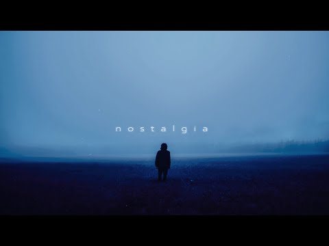 nostalgia. // ambient playlist