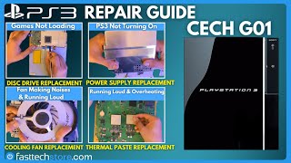 PS3 FAT CECHG01 40GB & 80GB Repair Guide (Thermal Paste, Cannot Start, Overheating, No Power)