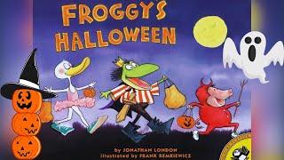 Froggy's Spooky Halloween Adventure | Read Aloud Storytime