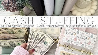 Weekly Cash Stuffing $416 | Cash Envelope System | Sinking Funds & Savings Challenges