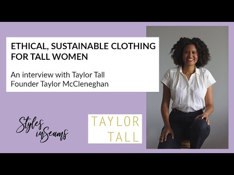 Ethical, Sustainable Fashion for Tall Women by Taylor Tall
