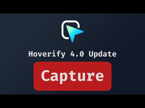 'Capture' in Hoverify 4.0 | Devlog
