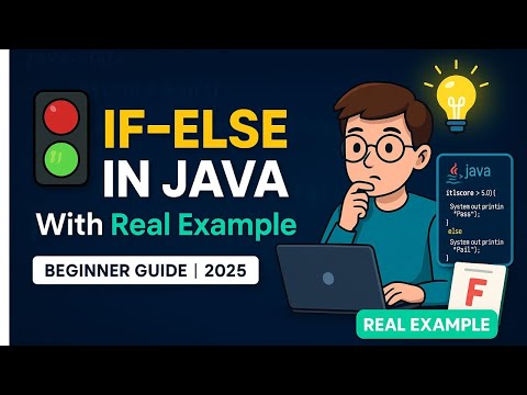 If-Else in Java 🚦 | Real World Project Example for Beginners (2025)