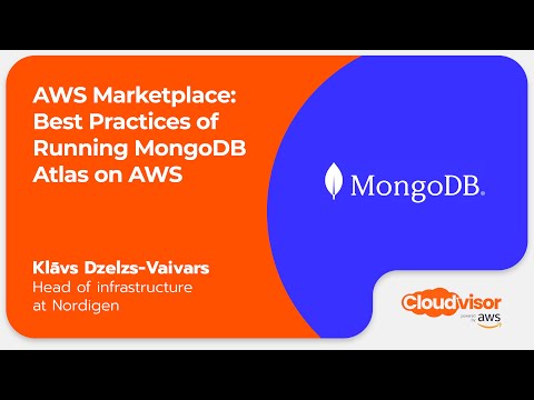 AWS Marketplace: Best Practices of Running MongoDB Atlas on AWS