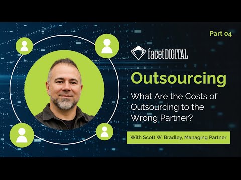 What Are the Costs of Outsourcing to the Wrong Partner