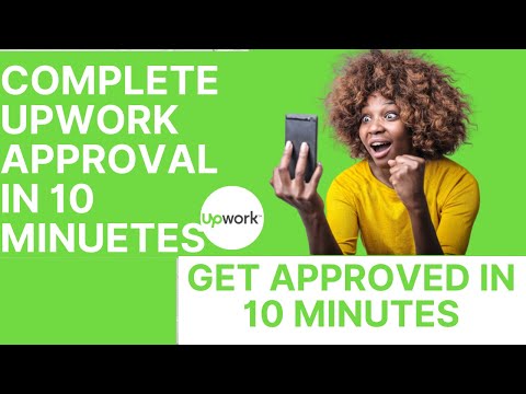 How to get Upwork Account Approved in 10 Minuets (Working 2022)