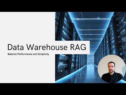 Data Warehouse RAG — Balancing Performance & Simplicity