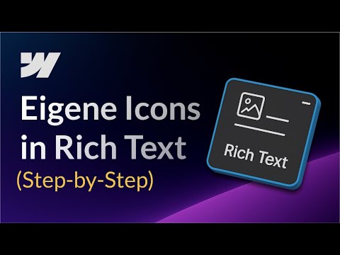 Webflow Hack: Eigene Icons in Rich Text einbauen (Step-by-Step)