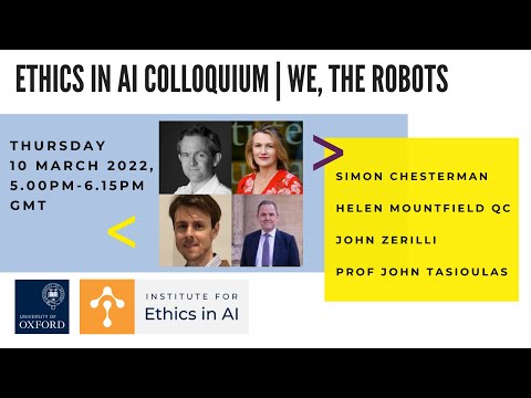 Ethics in AI Colloquium | We, The Robots (Edit)