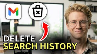 How to Delete Gmail Search History - 2026